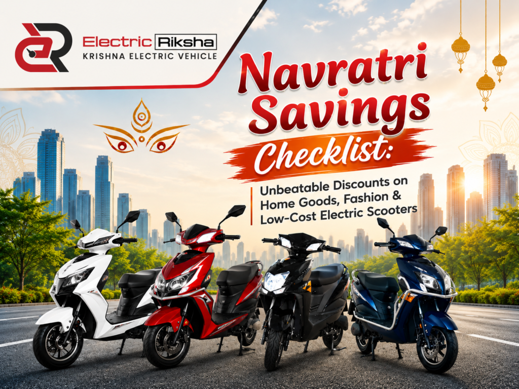 Navratri Savings Checklist: Unbeatable Discounts on Home Goods, Fashion & Low-Cost Electric Scooters